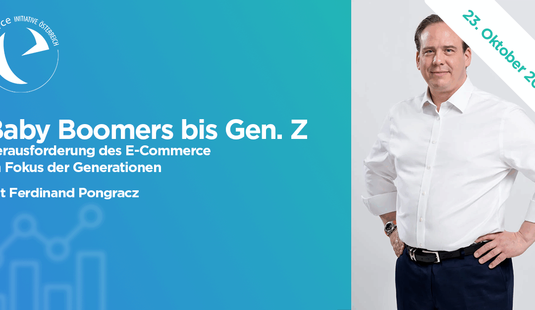 13.10.2022 17:00 Baby Boomers bis Gen. Z – Herausforderung des E-Commerce im Fokus der Generationen