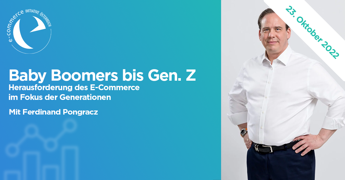 13.10.2022 17:00 Baby Boomers bis Gen. Z – Herausforderung des E-Commerce im Fokus der Generationen