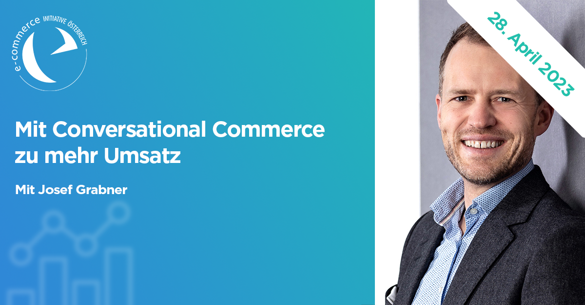 28.03.2023 – Mit Conversational Commerce zu mehr Umsatz