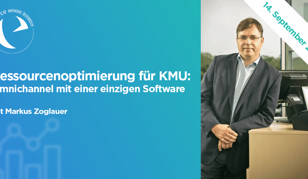 14.09.2023 – Ressourcenoptimierung für KMU: Omnichannel mit einer einzigen Software