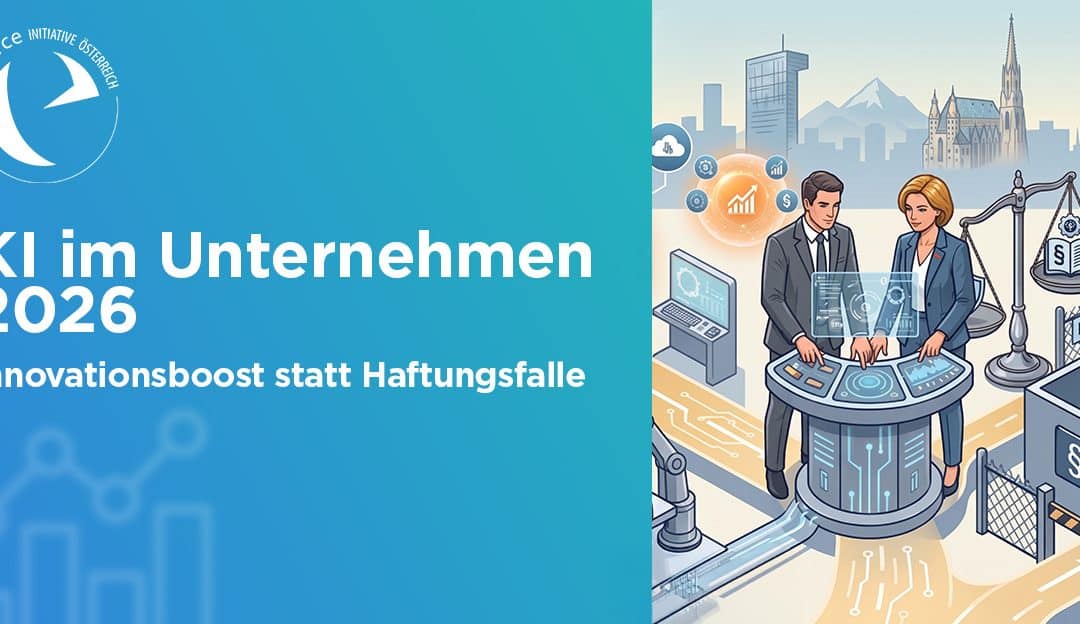 KI im Unternehmen 2026: Innovationsboost statt Haftungsfalle